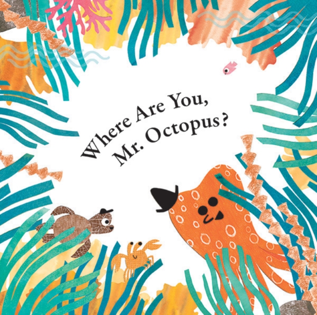Where Are You, Mr. Octopus?, PDF eBook