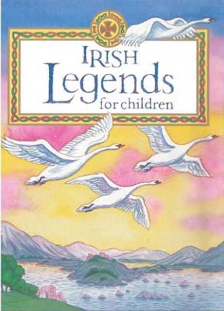 Irish Legends for Children, Hardback Book