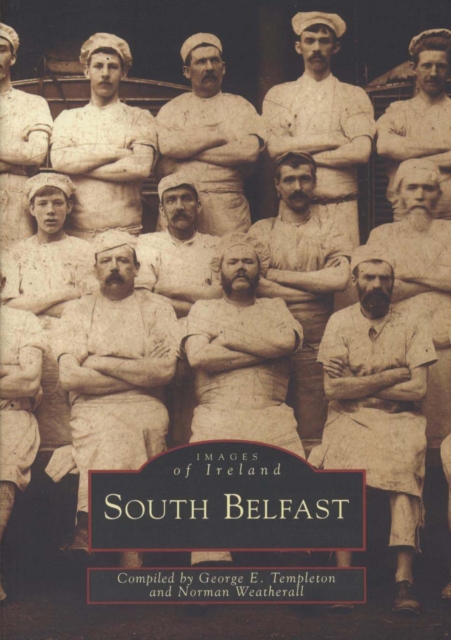 South Belfast: Images of Ireland, Paperback / softback Book