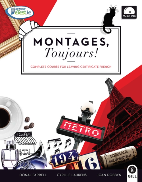 Montages Toujours : Complete Course For Leaving Certficate, Paperback / softback Book