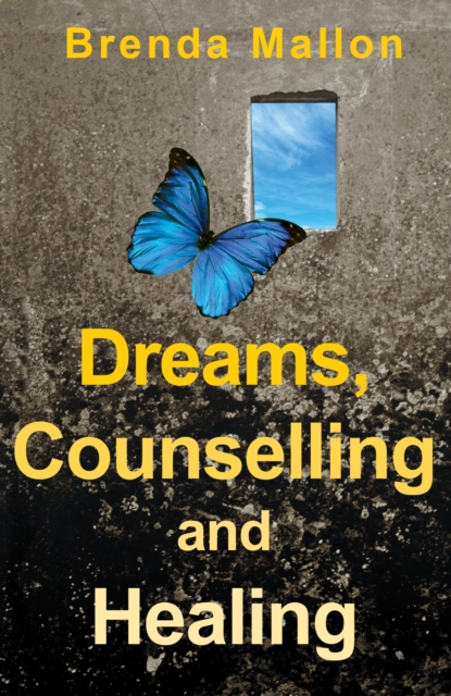 Dreams, Counselling and Healing, EPUB eBook