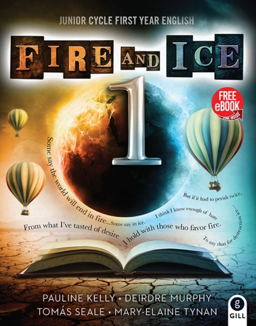 Fire and Ice Book 1 : Junior Cycle First Year English, Paperback / softback Book