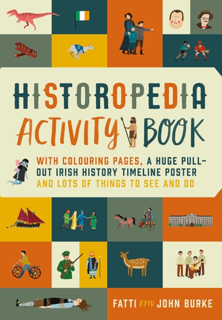 Historopedia Activity Book : With colouring pages, a huge pull-out timeline poster and lots of things to see and do, Paperback / softback Book