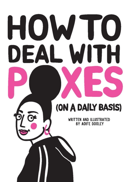 How to Deal with Poxes (on a Daily Basis), Hardback Book