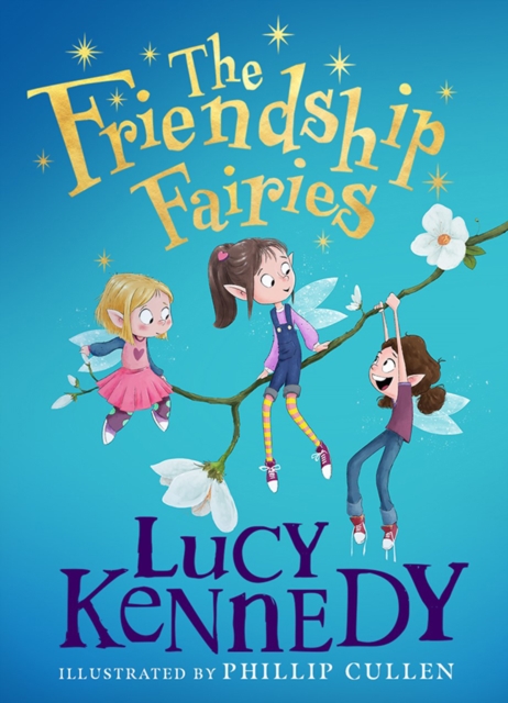 The Friendship Fairies, Hardback Book