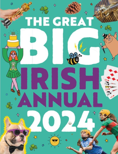 The Great Big Irish Annual 2024, Hardback Book
