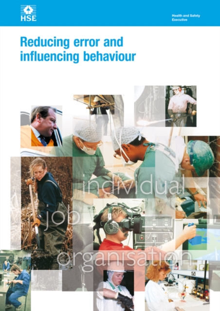 Reducing error and influencing behaviour Revised, Paperback / softback Book