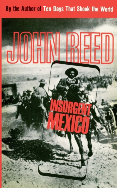 Insurgent Mexico, Paperback / softback Book