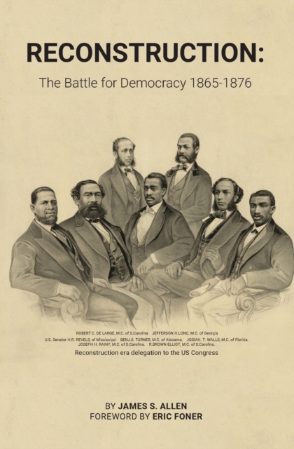 Reconstruction : The Battle for Democracy, Paperback / softback Book