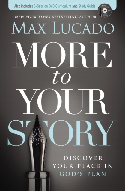 More to Your Story : Discover Your Place in God's Plan, Paperback / softback Book