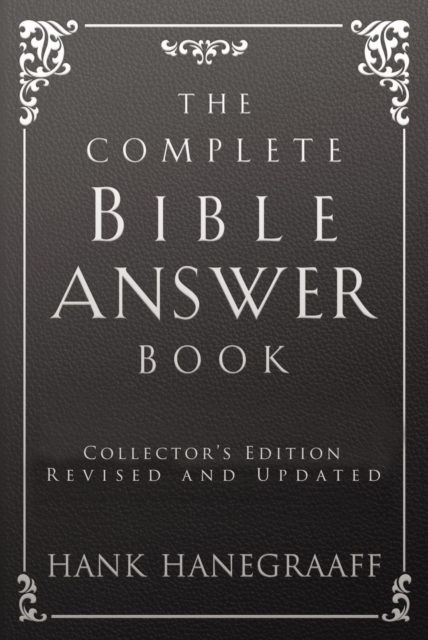 The Complete Bible Answer Book, Hardback Book