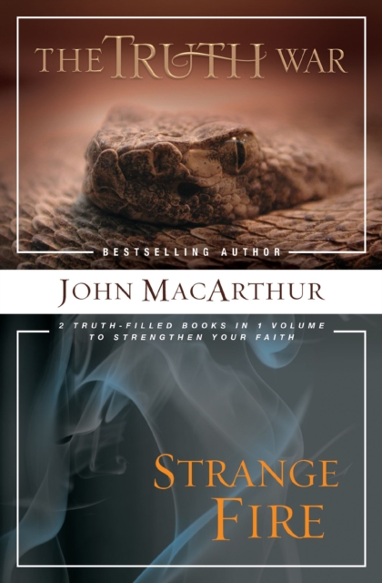 MacArthur 2-in-1 : 2 Truth-Filled Books in 1 Volume to Strengthen Your Faith, EPUB eBook