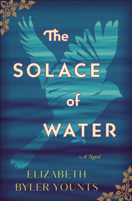 The Solace of Water : A Novel, Paperback / softback Book