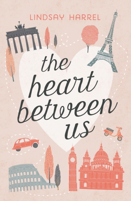 The Heart Between Us : Two Sisters, One Heart Transplant, and a Bucket List, Paperback / softback Book