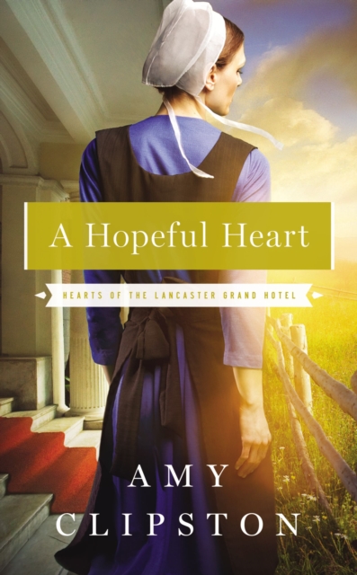 A Hopeful Heart, Paperback / softback Book