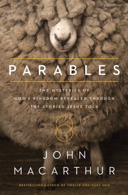 Parables : The Mysteries of God's Kingdom Revealed Through the Stories Jesus Told, Paperback / softback Book