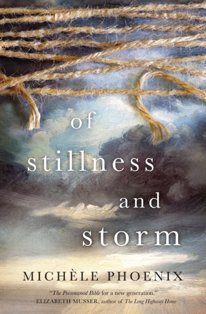 Of Stillness and Storm, Paperback / softback Book