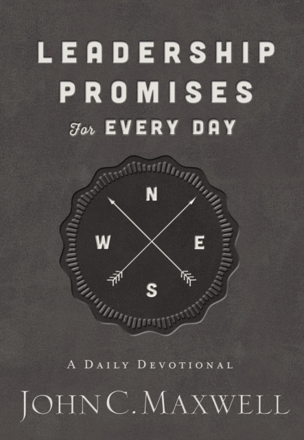 Leadership Promises for Every Day : A Daily Devotional, Paperback / softback Book