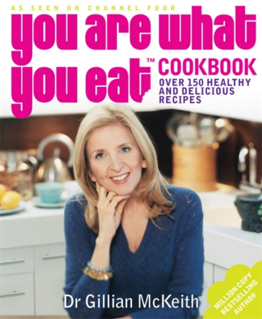 You Are What You Eat Cookbook, Paperback / softback Book