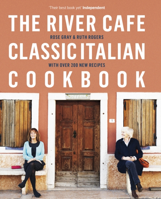 The River Cafe Classic Italian Cookbook, Hardback Book
