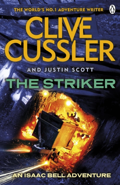 The Striker : Isaac Bell #6, EPUB eBook