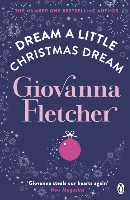 Dream a Little Christmas Dream : The heartwarming festive story that will melt your heart from the Sunday Times bestseller, EPUB eBook