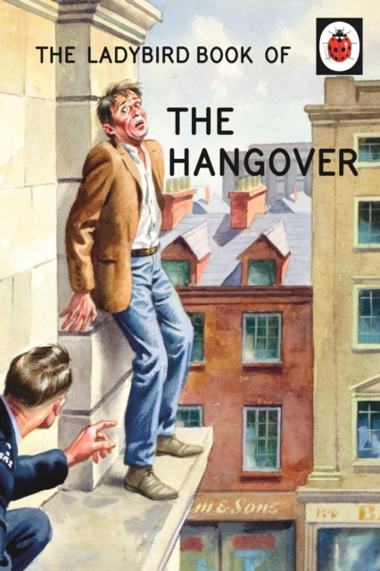 The Ladybird Book of the Hangover, Hardback Book