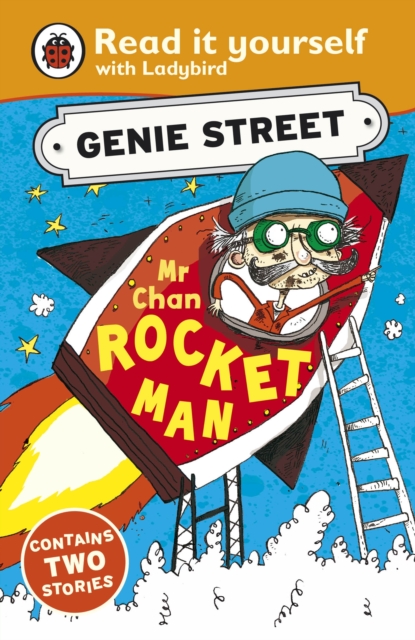 Mr Chan, Rocket Man: Genie Street: Ladybird Read it yourself, EPUB eBook