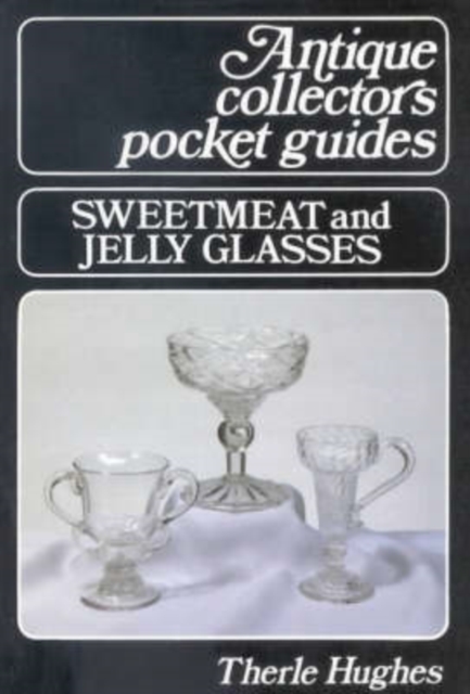 Sweetmeat and Jellyglasses, Paperback / softback Book