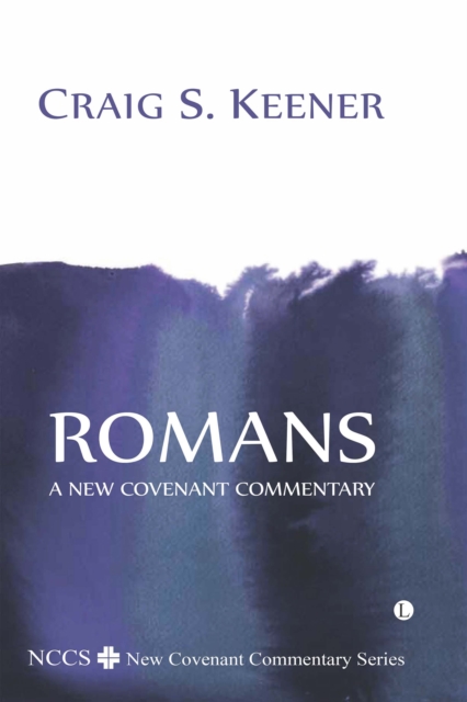 Romans : A New Covenant Commentary, EPUB eBook