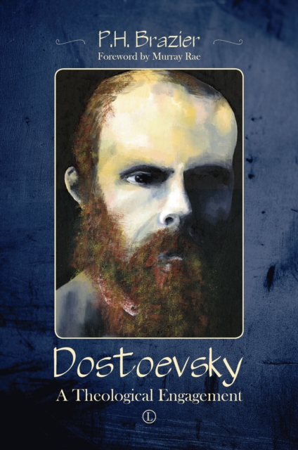 Dostoevsky : A Theological Engagement, PDF eBook