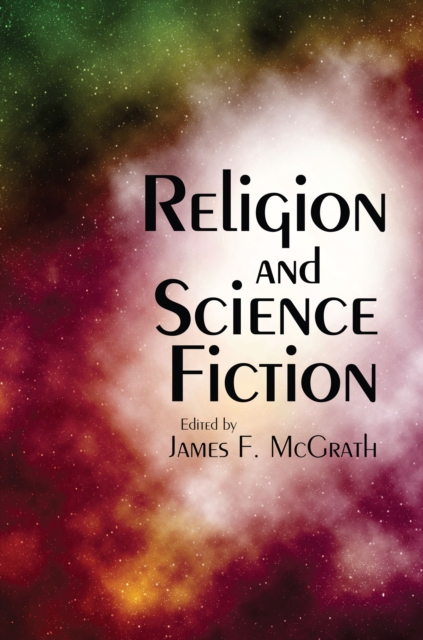 Religion and Science Fiction, Paperback / softback Book