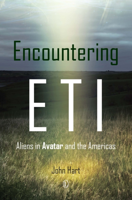 Encountering ETI : Aliens in 'Avatar' and the Americas, Paperback / softback Book
