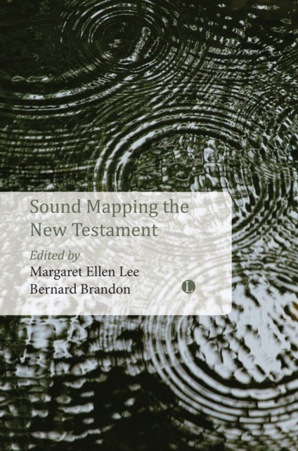 Sound Mapping the New Testament, Paperback / softback Book