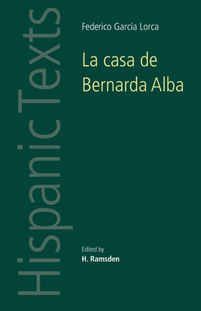 La Casa De Bernarda Alba : By Federico Garcia Lorca, Paperback / softback Book