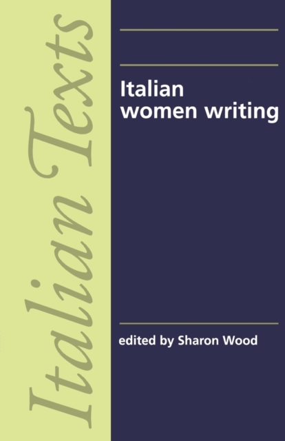 Italian Women Writing, Paperback / softback Book