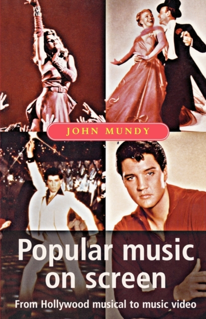 Popular Music on Screen, Paperback / softback Book