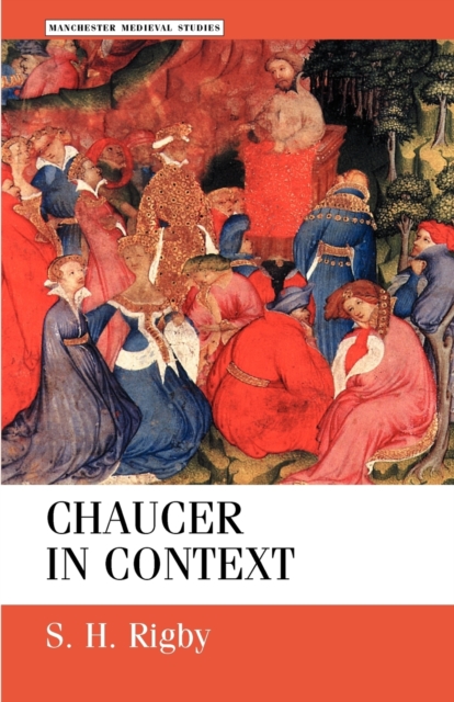 Chaucer in Context : Society, Allegory and Gender, Paperback / softback Book