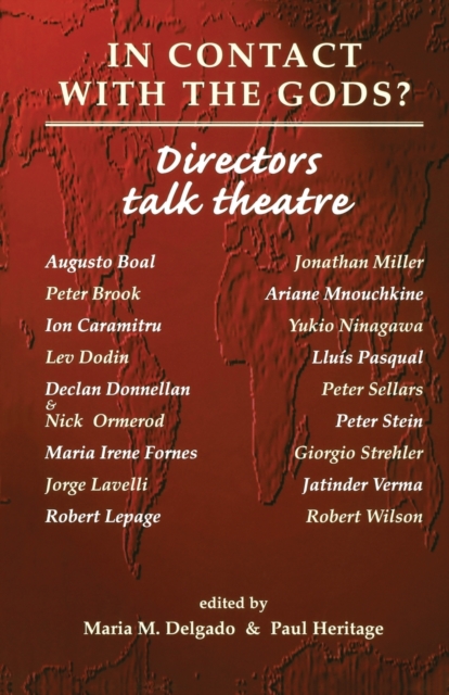 In Contact with the Gods? : Directors Talk Theatre, Paperback / softback Book