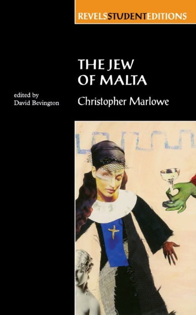 The Jew of Malta : Christopher Marlowe, Paperback / softback Book