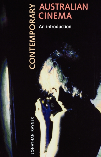Contemporary Australian Cinema : An Introduction, Paperback / softback Book
