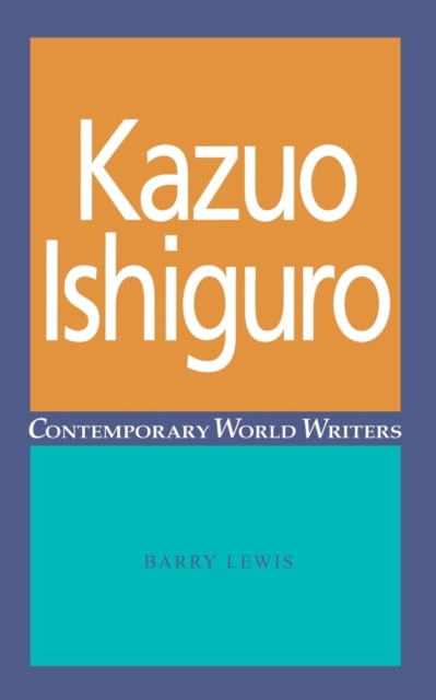 Kazuo Ishiguro, Paperback / softback Book