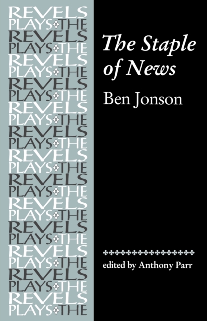The Staple of News : By Ben Jonson, Paperback / softback Book