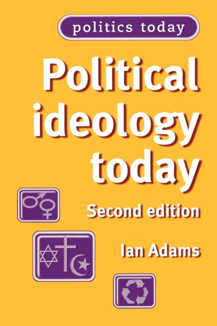 Political Ideology Today, Paperback / softback Book