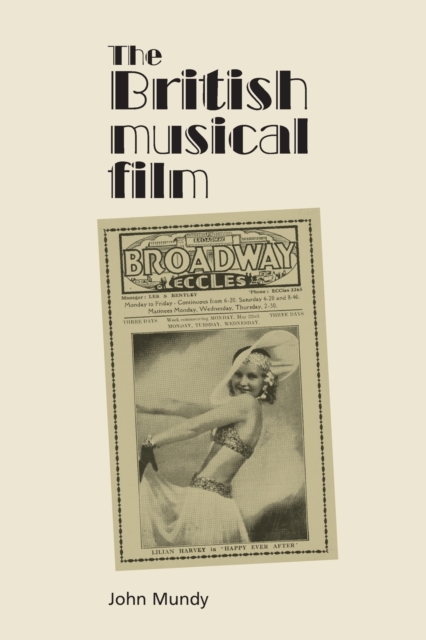 The British Musical Film, Paperback / softback Book