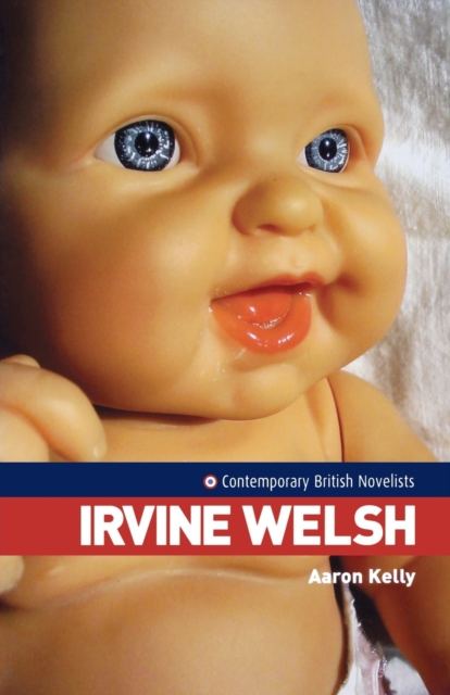 Irvine Welsh, Paperback / softback Book