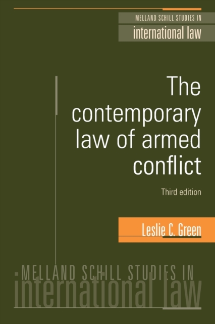 The Contemporary Law of Armed Conflict: Third Edition, Paperback / softback Book