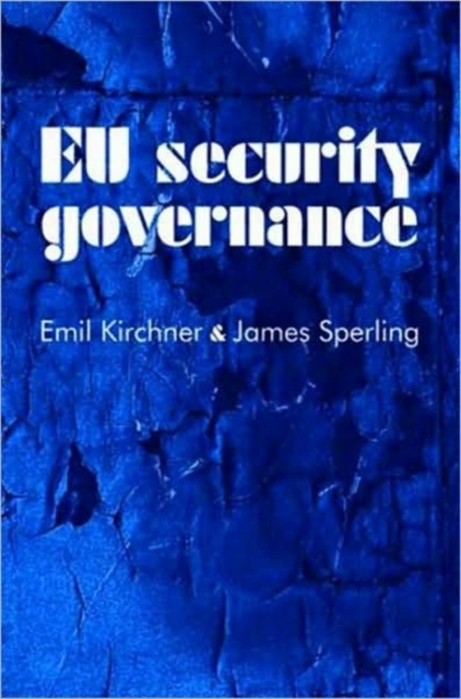 Eu Security Governance, Hardback Book