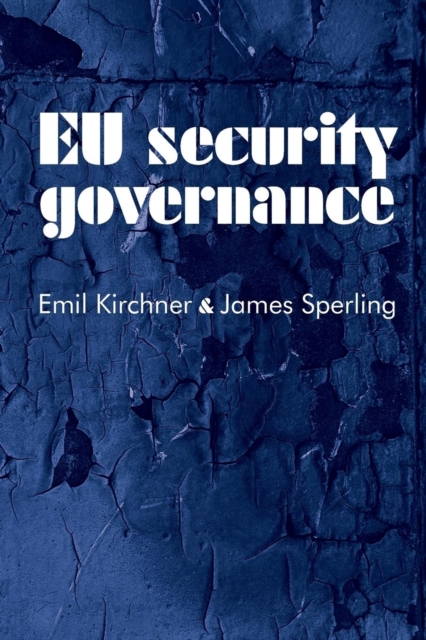 Eu Security Governance, Paperback / softback Book