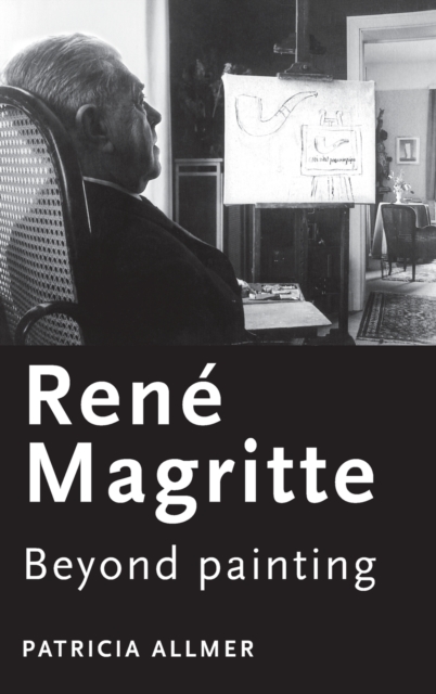Rene Magritte : Beyond Painting, Hardback Book